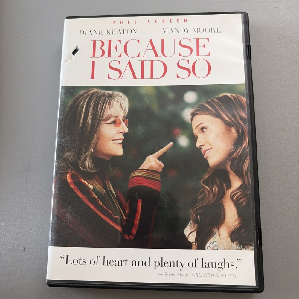 Because I Said So (DVD, 2007, Full Screen) Diane Keaton, Mandy Moore